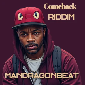 Cover Comeback Riddim - Dancehall Type Beat par Mandragonbeat